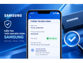 Cách kiểm tra thời hạn bảo hành của samsung